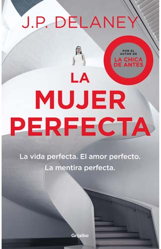 La Mentira Perfecta (Un Thriller de Suspense Psicológico con