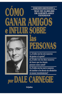 Cómo ganar amigos e influir sobre las personas