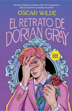 El retrato de Dorian Gray (Colección Alfaguara Clásicos)
