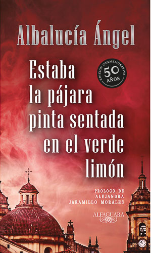 Estaba la pájara pinta sentada en el verde limón