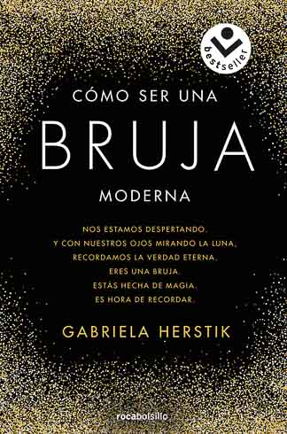 Cómo ser una bruja moderna
