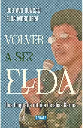Volver a ser Elda
