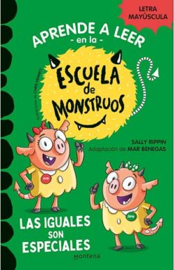 Aprender a leer en la Escuela de Monstruos 3 - Las iguales son especiales