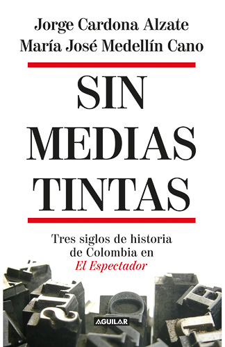 Sin medias tintas