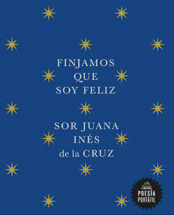 Finjamos que soy feliz