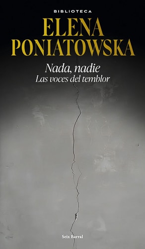 Nada, nadie. Las voces del temblor