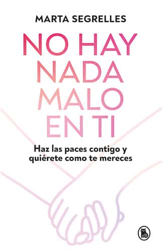 No hay nada malo en ti