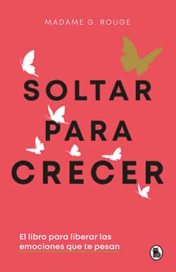 Soltar para crecer