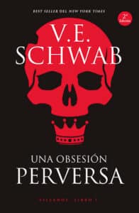 Una obsesión perversa V.E. Schwab