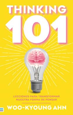 Thinking 101 Woo-kyoung Ahn