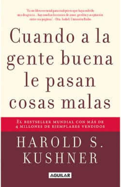 Cuando a la gente buena le pasan cosas malas Harold Kushner consuelo