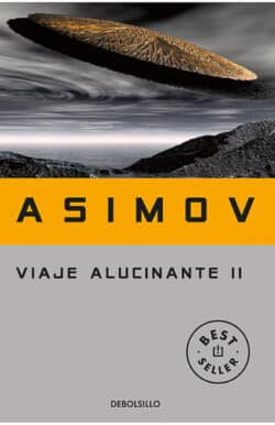 Viaje alucinante II Isaac Asimov ciencia ficción cerebro