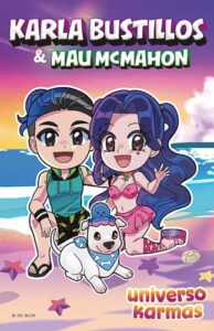 Universo Karmas Karla Bustillos Mau McMahon libro familia
