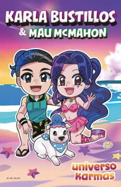 Universo Karmas Karla Bustillos Mau McMahon libro familia