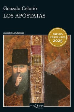 Los apóstatas Gonzalo Celorio