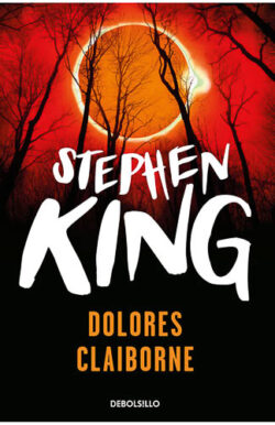 Dolores Claiborne Stephen King suspenso psicológico Maine