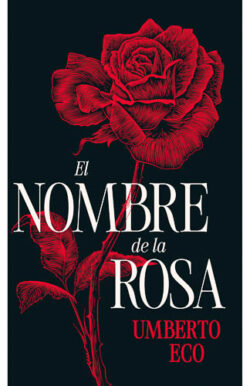 El nombre de la rosa Umberto Eco novela histórica misterio