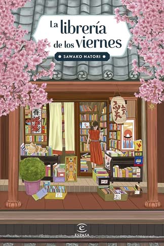 La librería de los viernes Sawako Natori