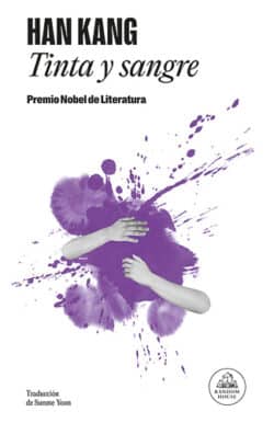 Tinta y sangre Han Kang