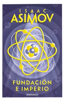 Fundación e Imperio Isaac Asimov