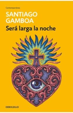 Será larga la noche Santiago Gamboa