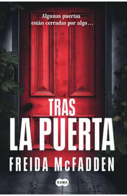 Tras la puerta Freida McFadden