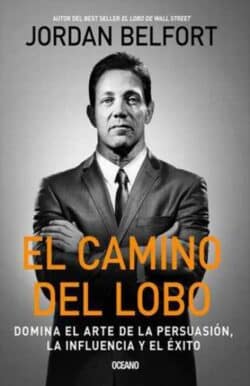El camino del Lobo Jordan Belfort