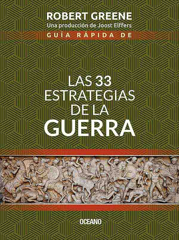 Las 33 estrategias de la guerra Robert Greene