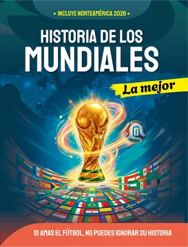 Historia de los Mundiales