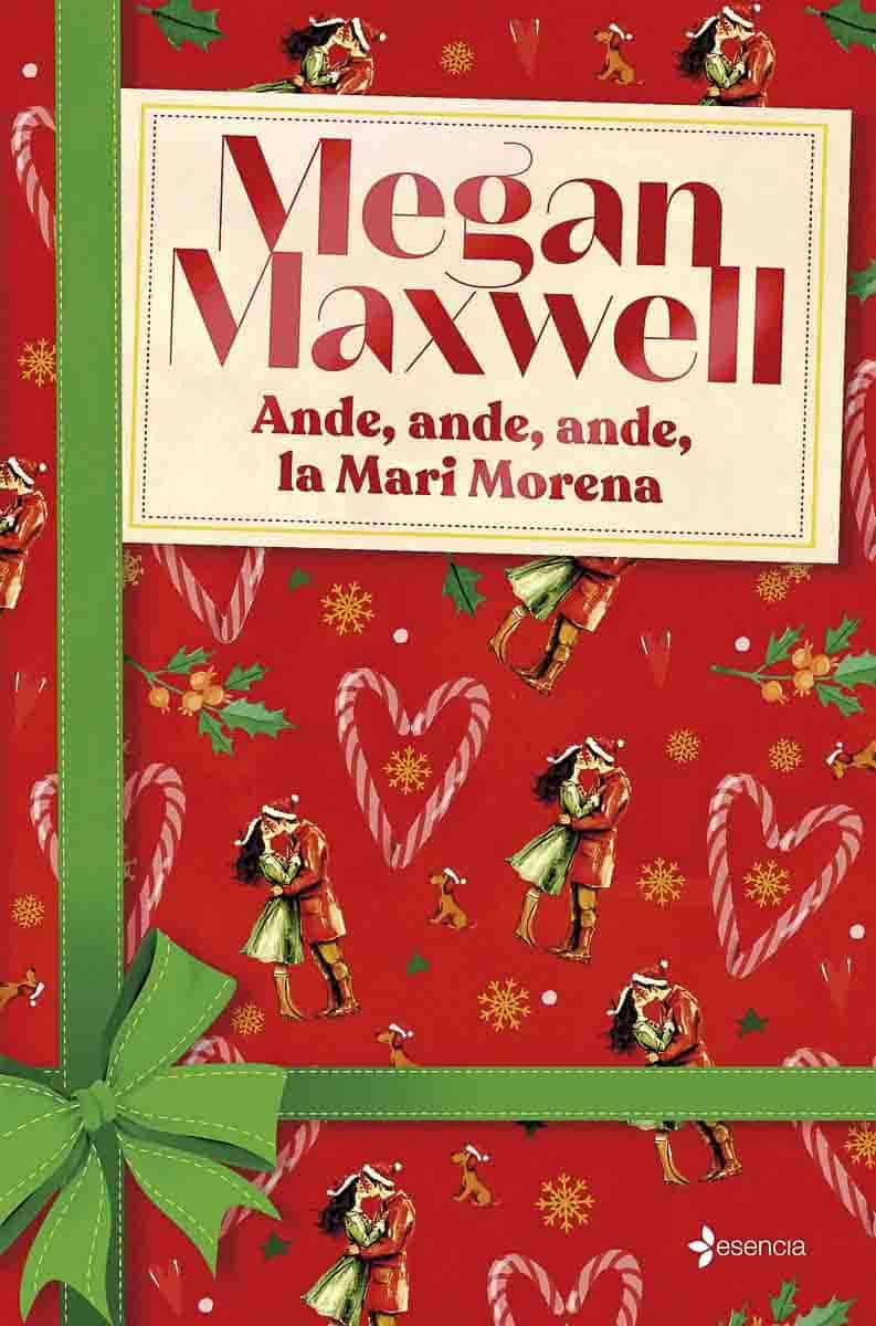 Ande ande ande la Mari Morena Megan Maxwell