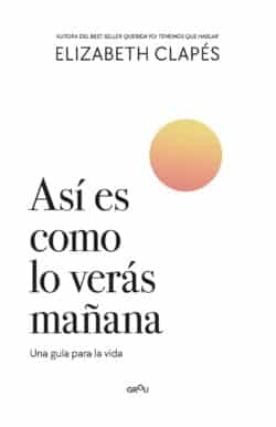 Así es como lo verás mañana Elizabeth Clapés