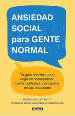 Ansiedad social para gente normal