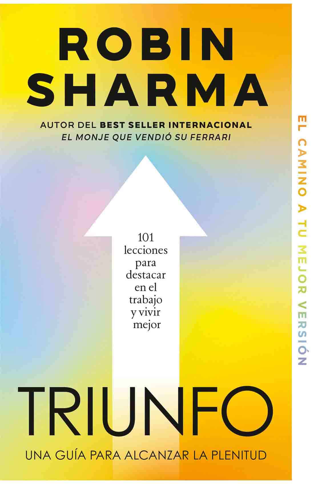 Guía de crecimiento personal Robin Sharma