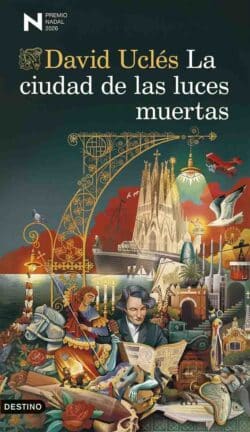 La ciudad de las luces muertas David Uclés