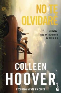 No te olvidaré Colleen Hoover
