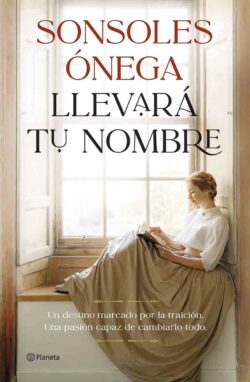 Llevará tu nombre Sonsoles Ónega