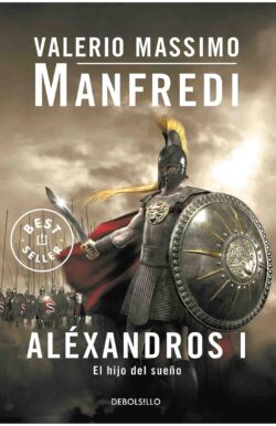 Alexandros I El hijo del sueño