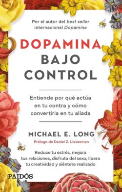 Cómo controlar los niveles de dopamina