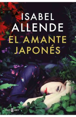 El amante Japonés Isabel Allende