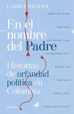 En el nombre del padre Lariza Pizano