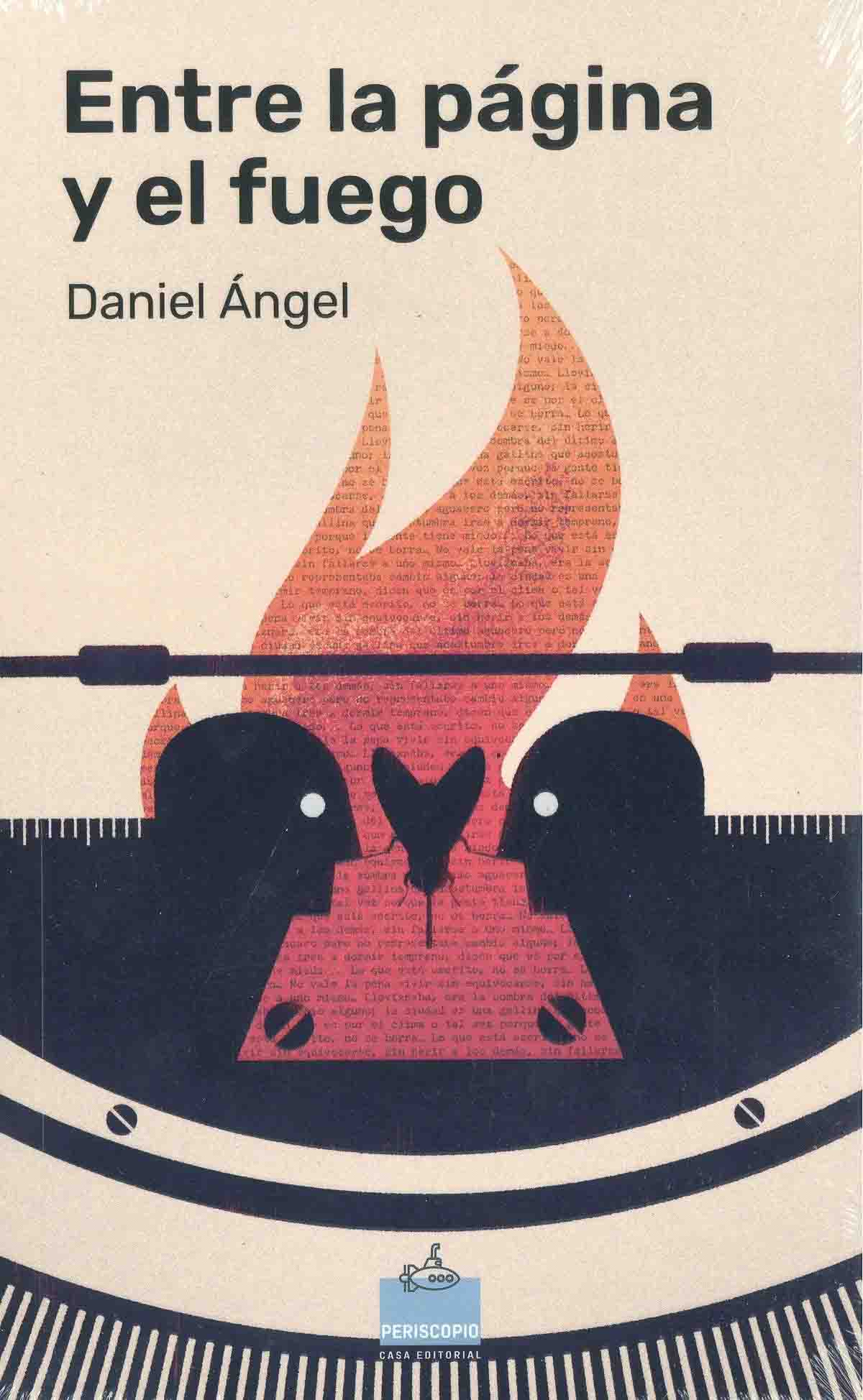 Entre la Página y el Fuego Daniel Angel
