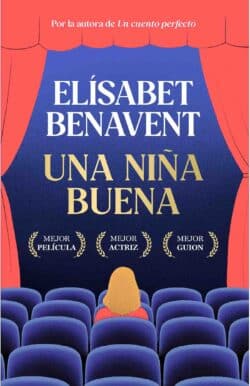 Una niña buena Elísabet Benavent