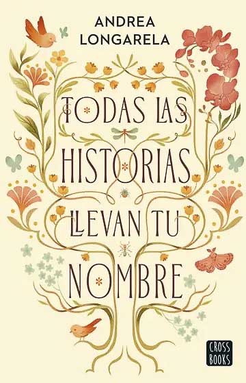 Todas las historias llevan tu nombre Andrea Longarela