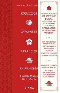 Ejercicios japoneses para vivir en armonía Francesc Miralles