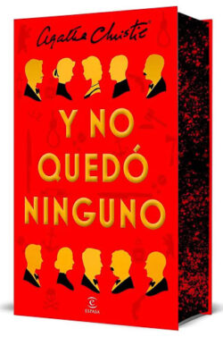 Y no quedó ninguno Agatha Christie edición especial