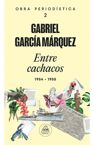 Crónicas de Gabriel García Márquez El Espectador