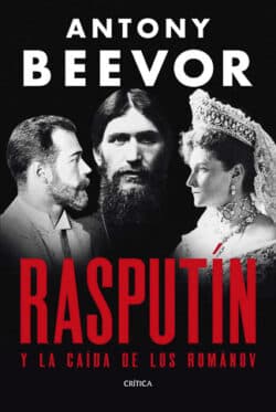 Rasputin y la caida de los Romanov libro