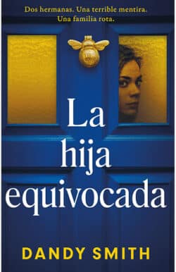 La hija equivocada libro novela negra