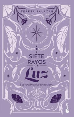 Siete rayos de luz Teresa Salazar Posada