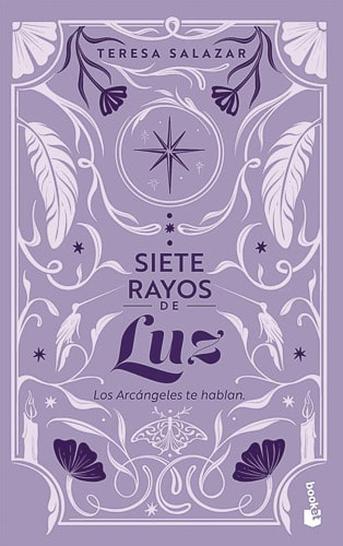Siete rayos de luz Teresa Salazar Posada